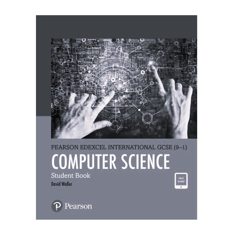 Edexcel GCSE Computer Science (9-1) SB - Unit 1-2 (Page 3-106), Unit 4 (Page 159-199), Unit 6 (Page  243-270) *New Book*