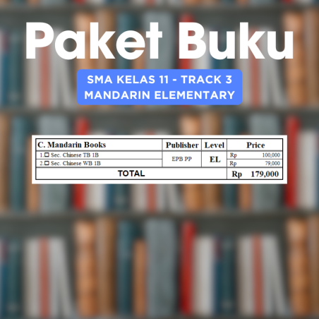 Complete Book : SMA 11 TRACK 3 - Mandarin Books (Elementary)